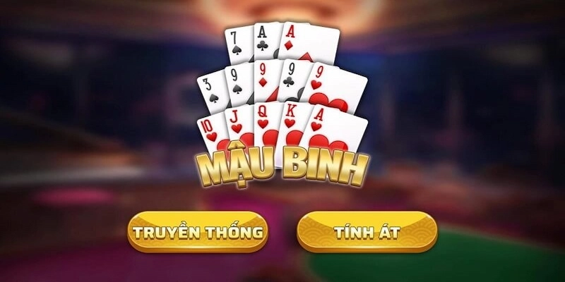 Cách chơi game mậu binh